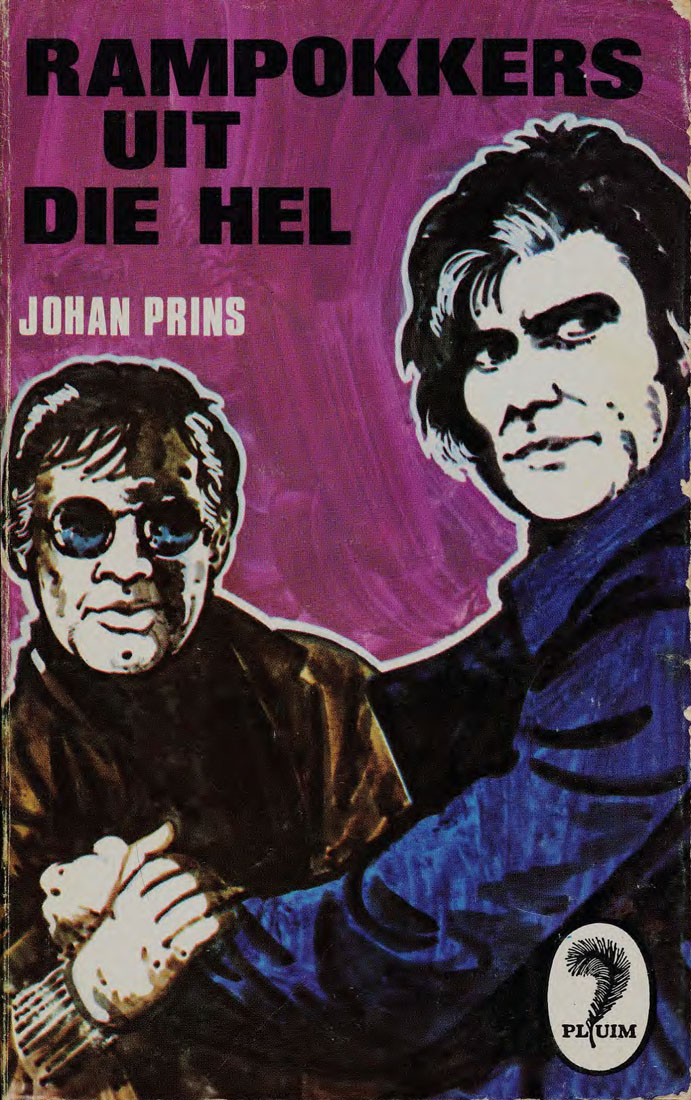 Rampokkers uit die hel - Johan Prins (1974)